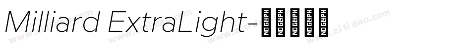 Milliard ExtraLight字体转换